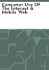 Consumer_use_of_the_Internet___mobile_Web