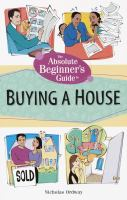 The_absolute_beginner_s_guide_to_buying_a_house