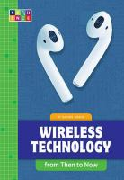 Wireless_technology_from_then_to_now